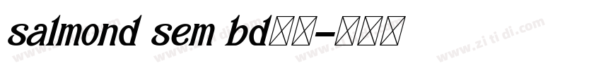 salmond sem bd字体字体转换